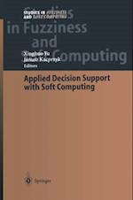 Applied Decision Support with Soft Computing