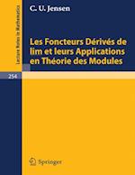 Les Foncteurs Derives de lim et leurs Applications en Theorie des Modules