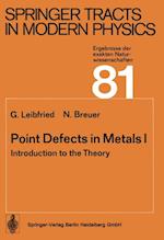 Point Defects in Metals I