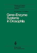 Gene-Enzyme Systems in Drosophila