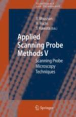 Applied Scanning Probe Methods V