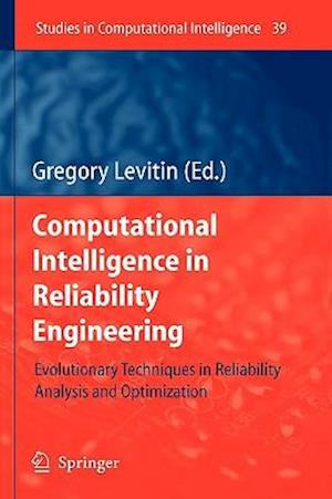 Computational Intelligence in Reliability Engineering