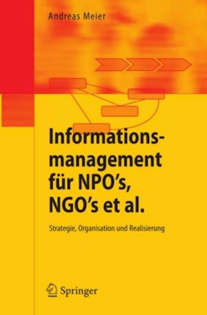 Informationsmanagement für NPO''s, NGO''s et al.