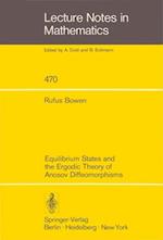 Equilibrium States and the Ergodic Theory of Anosov Diffeomorphisms