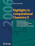 Highlights in Computational Chemistry II
