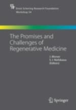 Promises and Challenges of Regenerative Medicine