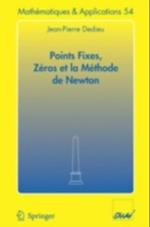 Points fixes, zéros et la méthode de Newton