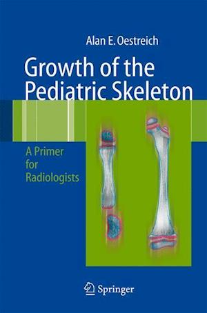 Growth of the Pediatric Skeleton