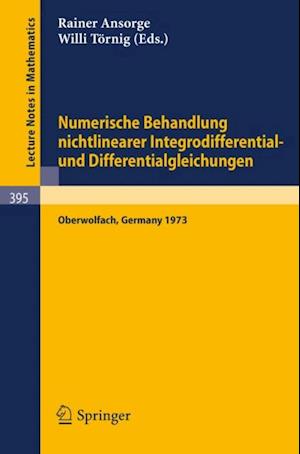 Numerische Behandlung nichtlinearer Integrodifferential- und Differentialgleichungen