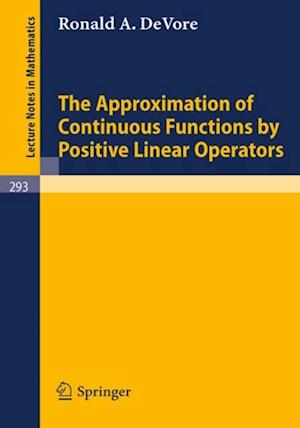 Approximation of Continuous Functions by Positive Linear Operators