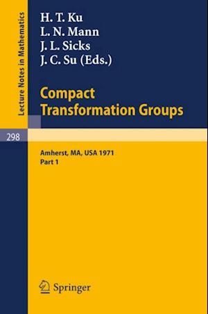 Proceedings of the Second Conference on Compact Transformation Groups. University of Massachusetts, Amherst, 1971