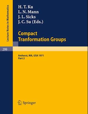 Proceedings of the Second Conference on Compact Tranformation Groups. University of Massachusetts, Amherst, 1971