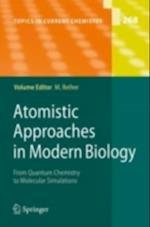 Atomistic Approaches in Modern Biology