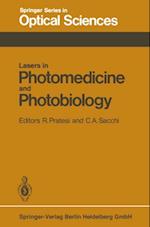 Lasers in Photomedicine and Photobiology