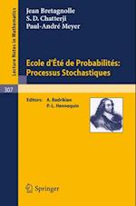 Ecole d''Ete de Probabilites: Processus Stochastiques