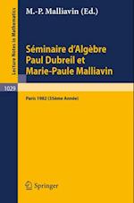Seminaire d'Algebre Paul Dubreil et Marie-Paule Malliavin