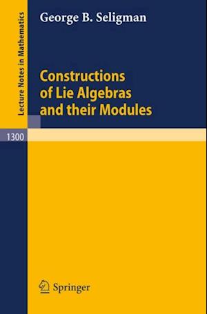 Constructions of Lie Algebras and their Modules