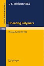 Orienting Polymers