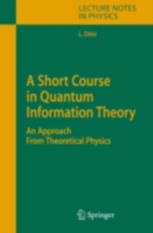 Short Course in Quantum Information Theory