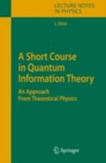 Short Course in Quantum Information Theory