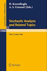 Stochastic Analysis and Related Topics