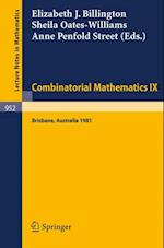 Combinatorial Mathematics IX