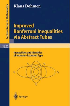 Improved Bonferroni Inequalities via Abstract Tubes