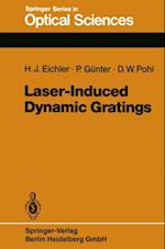 Laser-Induced Dynamic Gratings