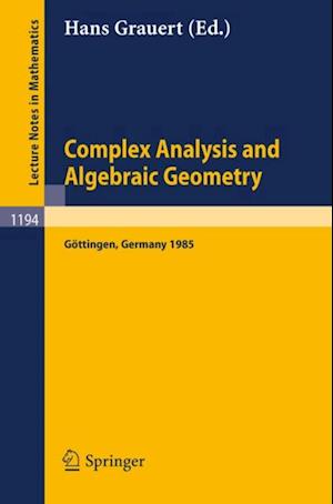 Complex Analysis and Algebraic Geometry