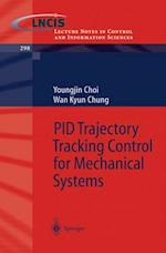 PID Trajectory Tracking Control for Mechanical Systems