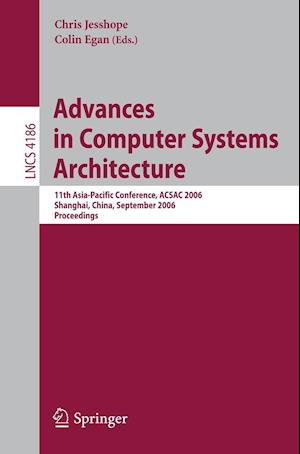 Advances in Computer Systems Architecture