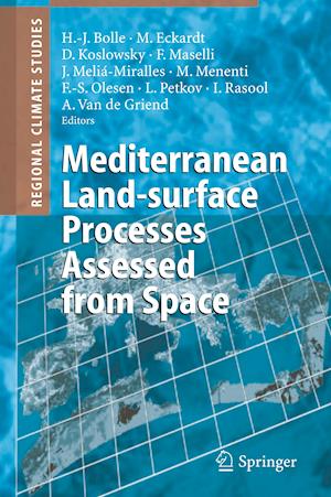 Mediterranean Land-surface Processes Assessed from Space