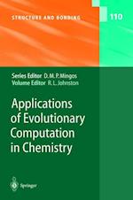 Applications of Evolutionary Computation in Chemistry