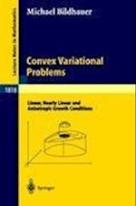 Convex Variational Problems