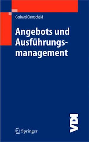 Angebots- Und Ausfuhrungsmanagement - Leitfaden Fur Bauunternehmen