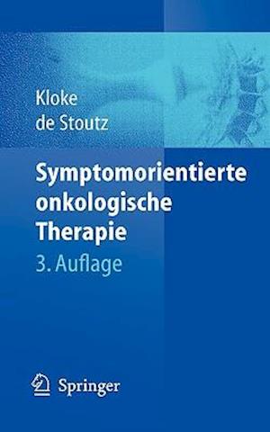 Symptomorientierte Onkologische Therapie