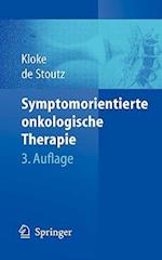 Symptomorientierte Onkologische Therapie