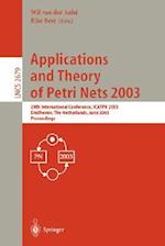 Applications and Theory of Petri Nets 2003