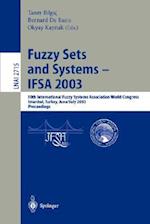 Fuzzy Sets and Systems - IFSA 2003