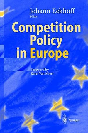 Competition Policy in Europe