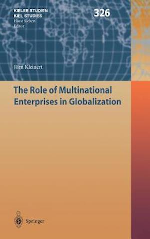 The Role of Multinational Enterprises in Globalization