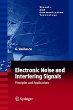 Electronic Noise and Interfering Signals