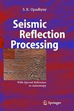 Seismic Reflection Processing