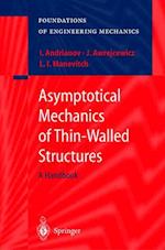 Asymptotical Mechanics of Thin-Walled Structures