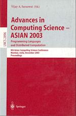 Advances in Computing Science - ASIAN 2003, Programming Languages and Distributed Computation