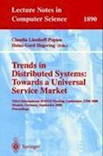Trends in Distributed Systems: Towards a Universal Service Market