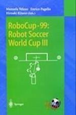 RoboCup-99: Robot Soccer World Cup III