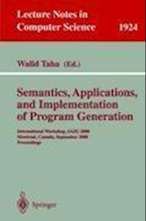 Semantics, Applications, and Implementation of Program Generation