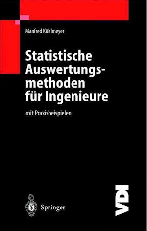 Statistische Auswertungsmethoden Fur Ingenieure