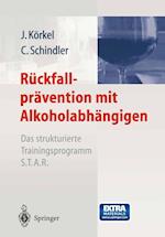 Ruckfallpravention Mit Alkoholabhangigen